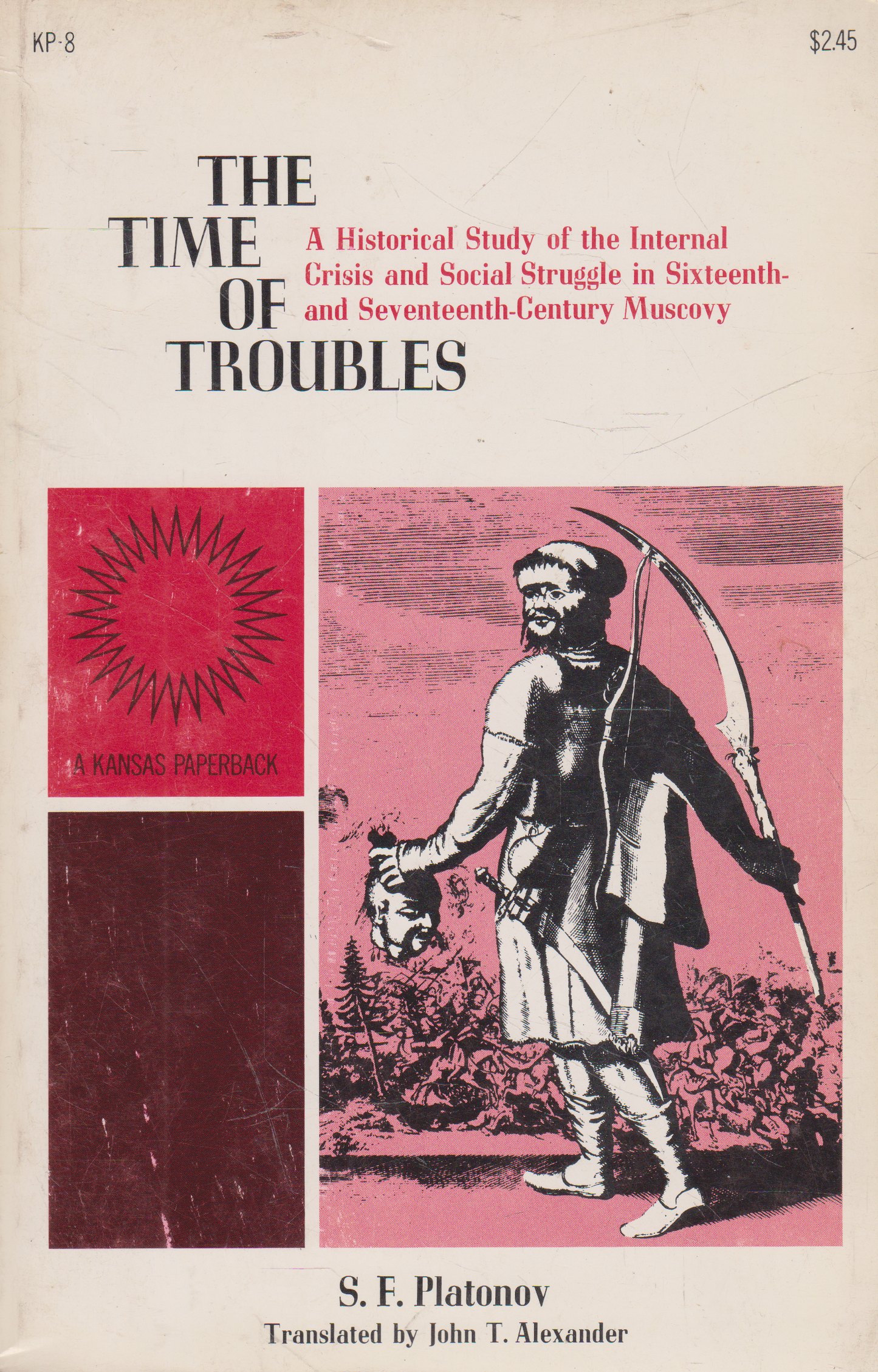S. F. Platonov - The Time of the Troubles