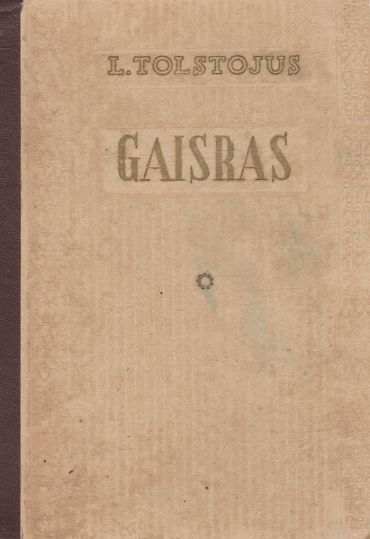 L. Tolstojus - Gaisras (žr. būklę)
