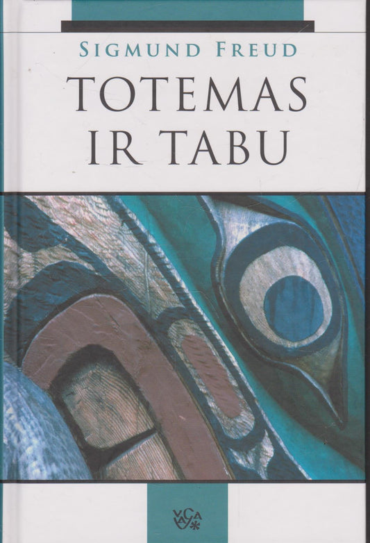 Sigmund Freud - Totemas ir tabu
