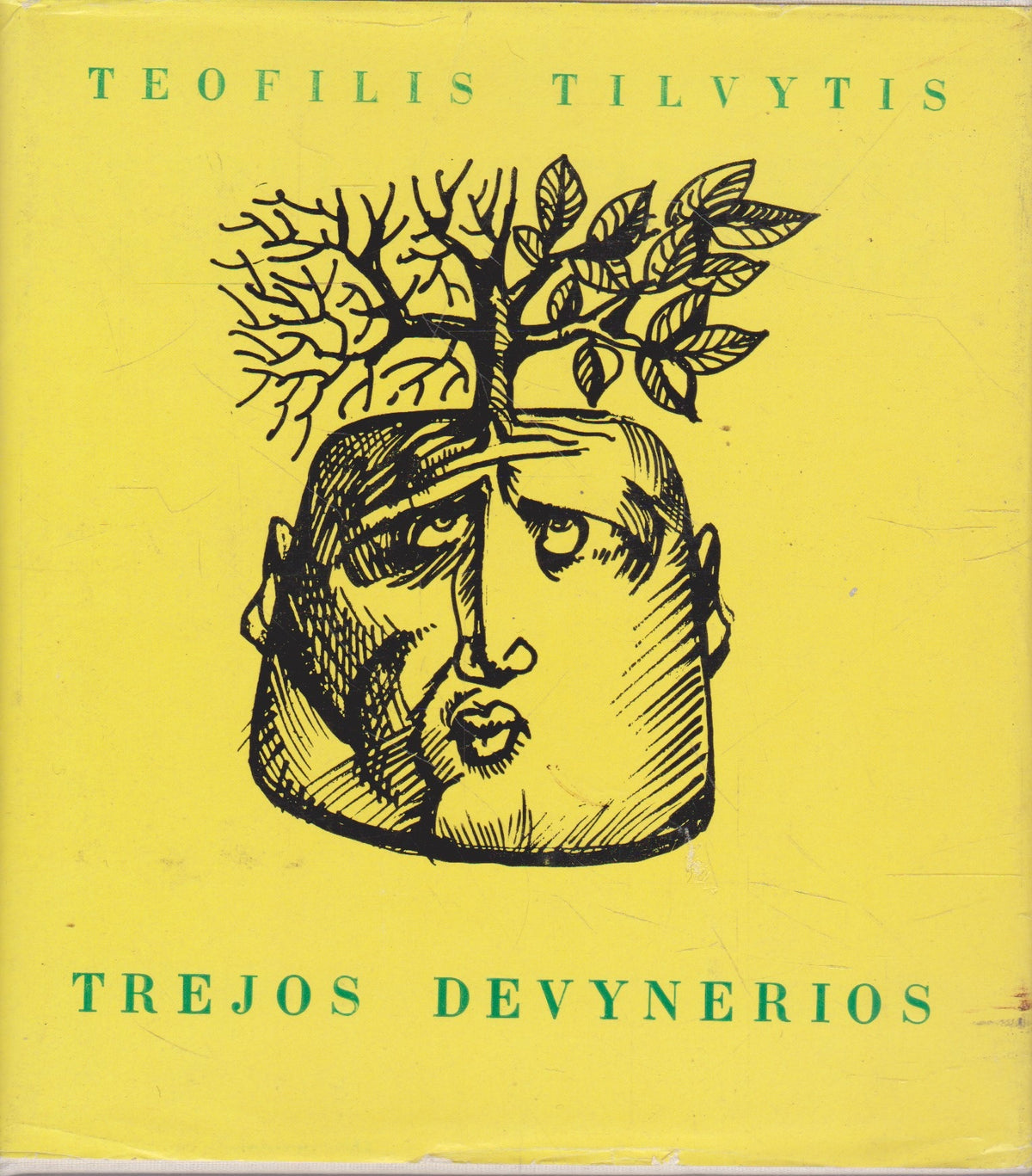 T. Tilvytis - Trejos devynerios