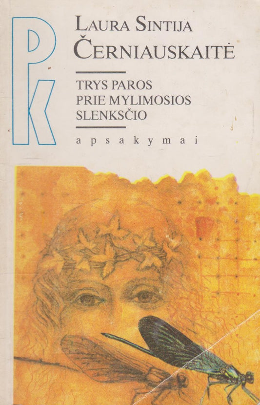 Laura Sintija Černiauskaitė - Trys paros prie mylimosios slenksčio (žr. būklę)