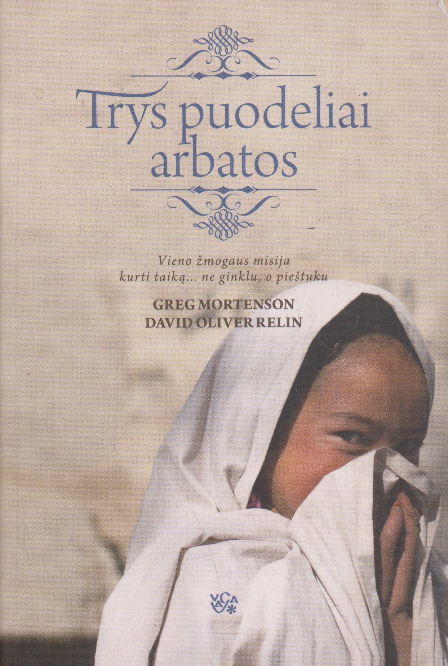 Greg Morterson - Trys puodeliai arbatos