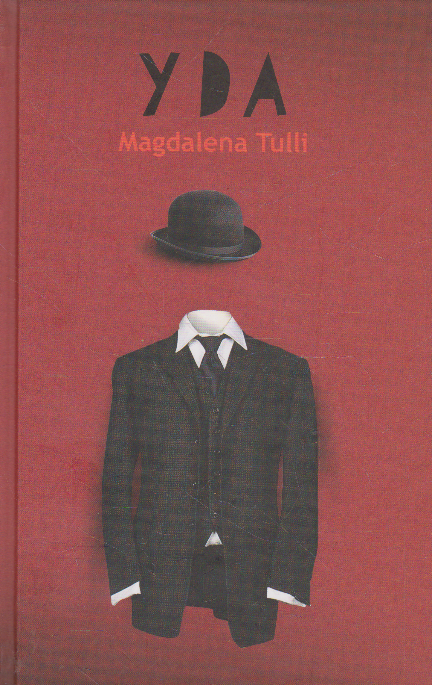 Magdalena Tulli - Yda
