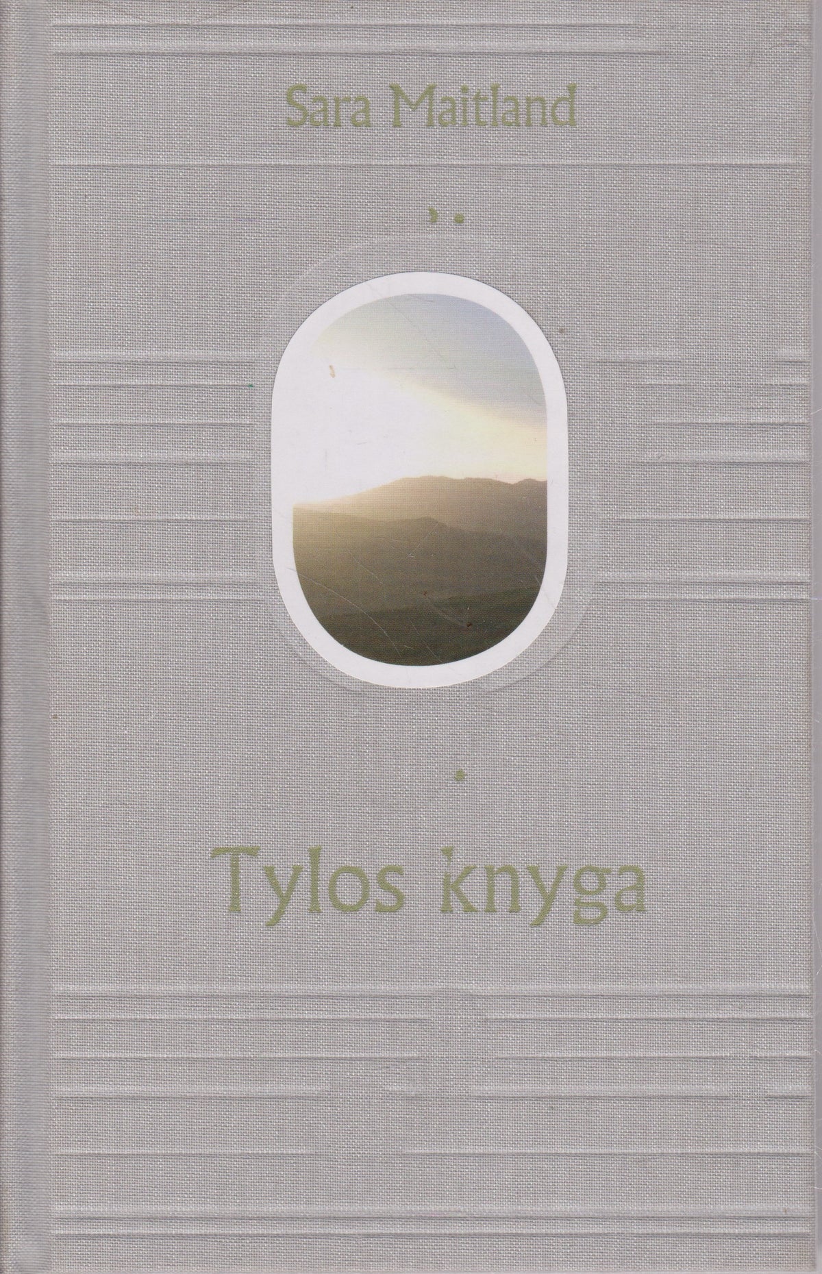 S. Maitland - Tylos knyga