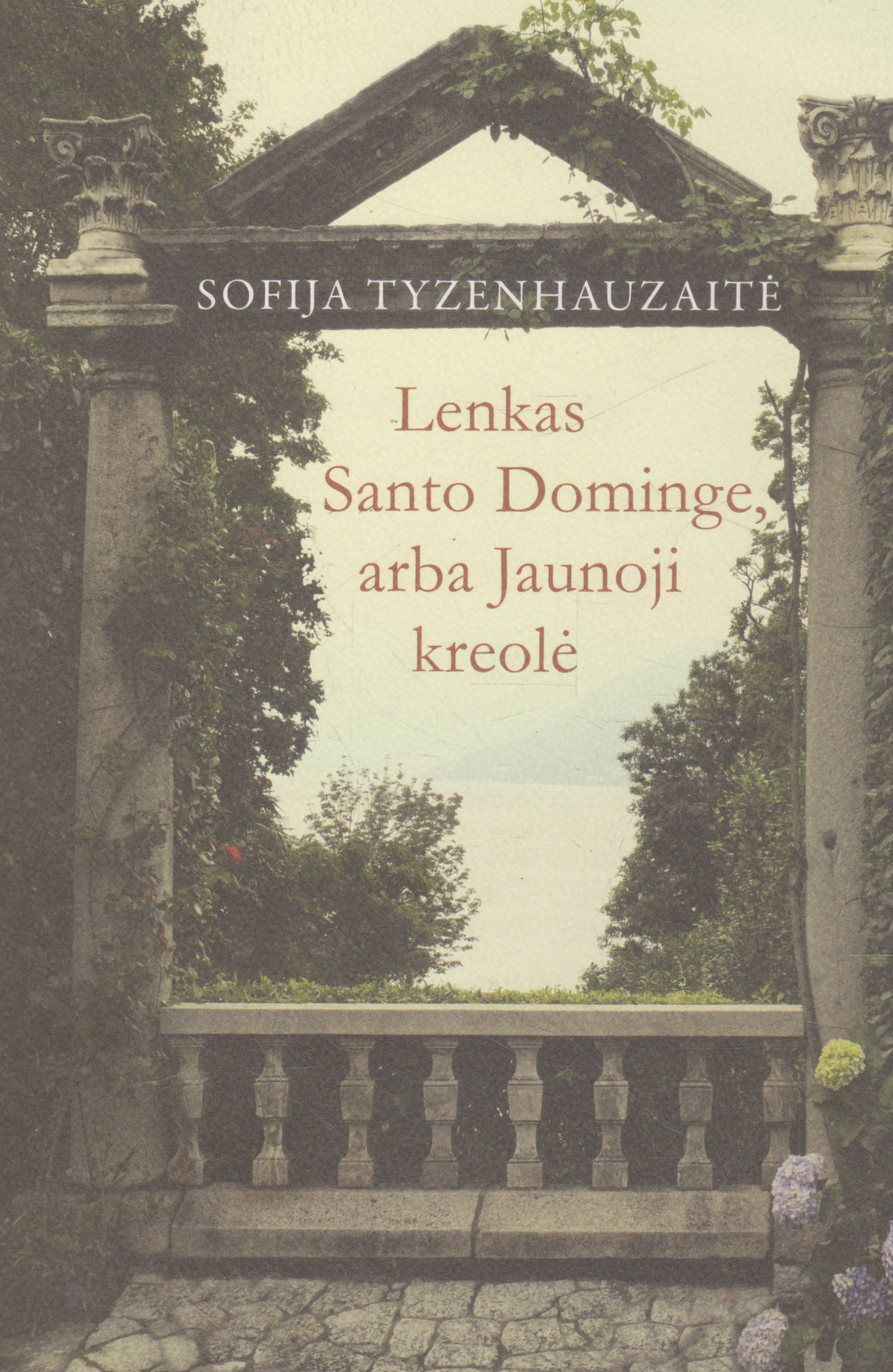Sofija Tyzenhauzaitė - Lenkas Santo Dominge, arba Jaunoji kreolė