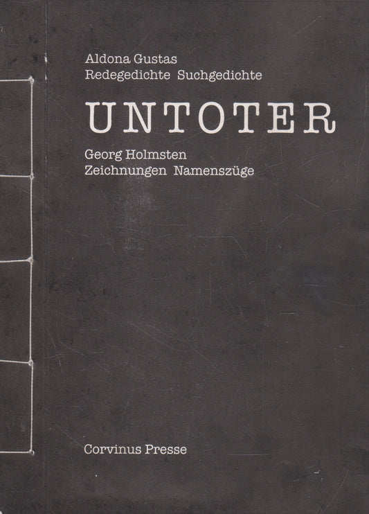 Aldona Gustas - Untoter (su aut. autografu!) (žr. būklę)