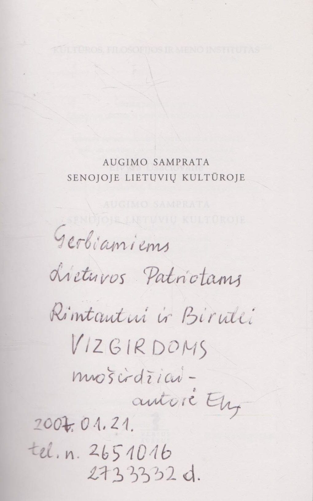 Augimo samprata senojoje lietuvių kultūroje (aut. dedikacija)