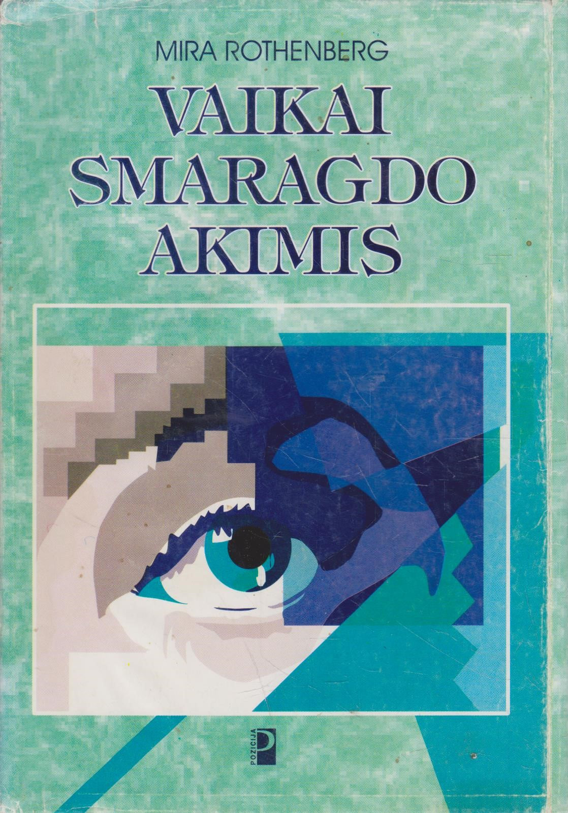 Vaikai smaragdo akimis