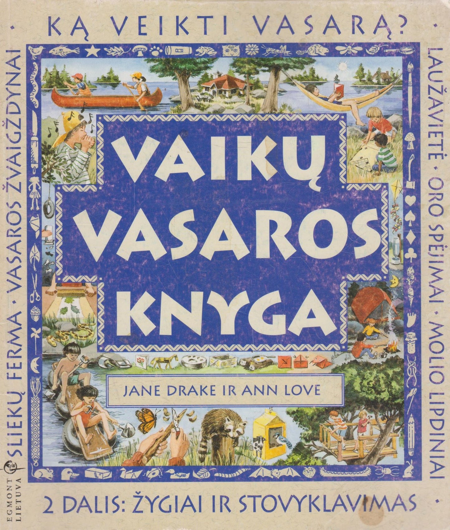 Vaikų vasaros knyga (II dalis)