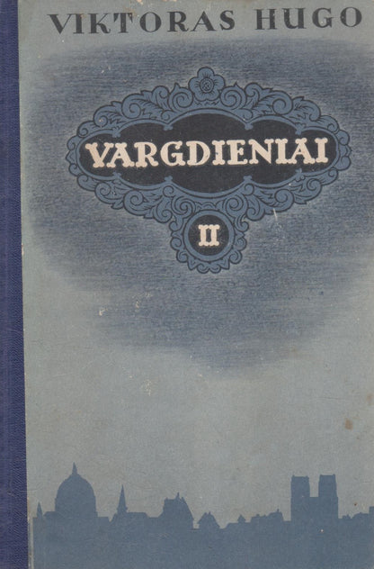 Viktoras Hugo - Vargdieniai (4 knygų komplektas)