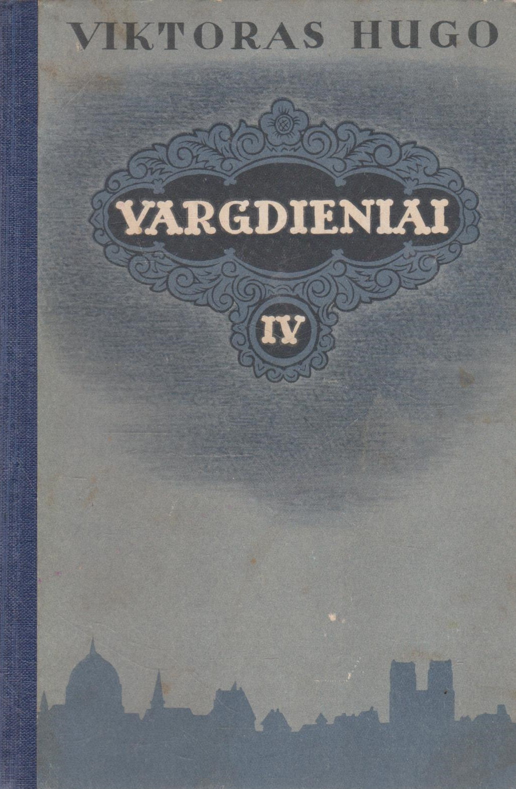 Viktoras Hugo - Vargdieniai (4 knygų komplektas)