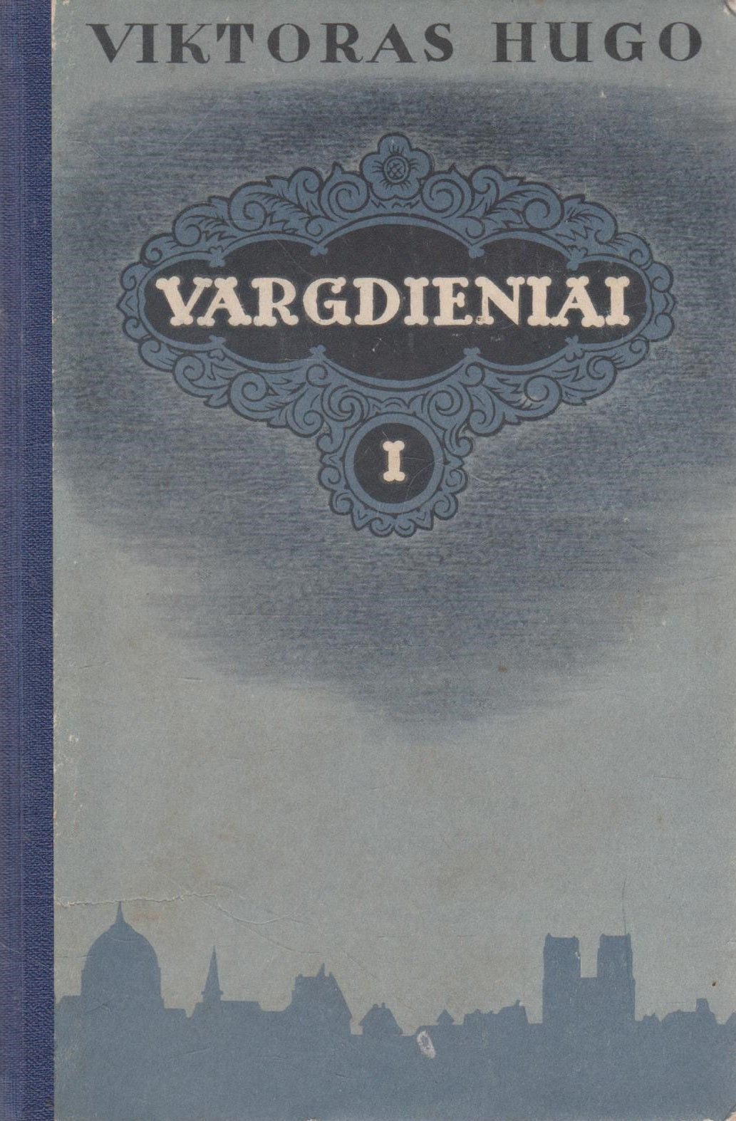 Viktoras Hugo - Vargdieniai (4 knygų komplektas)
