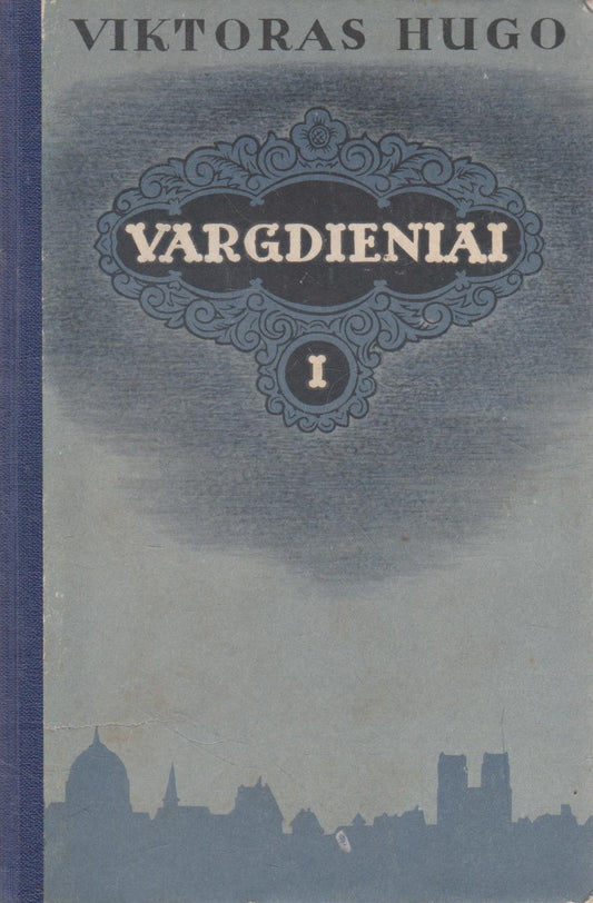 Viktoras Hugo - Vargdieniai (4 knygų komplektas)