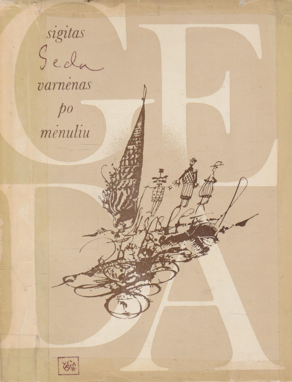 Sigitas Geda - Varnėnas po mėnuliu (žr. būklę)