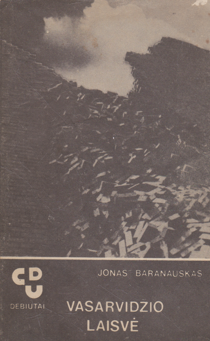 Jonas Baranauskas - Vasarvidžio laisvė (su aut. dedikacija)