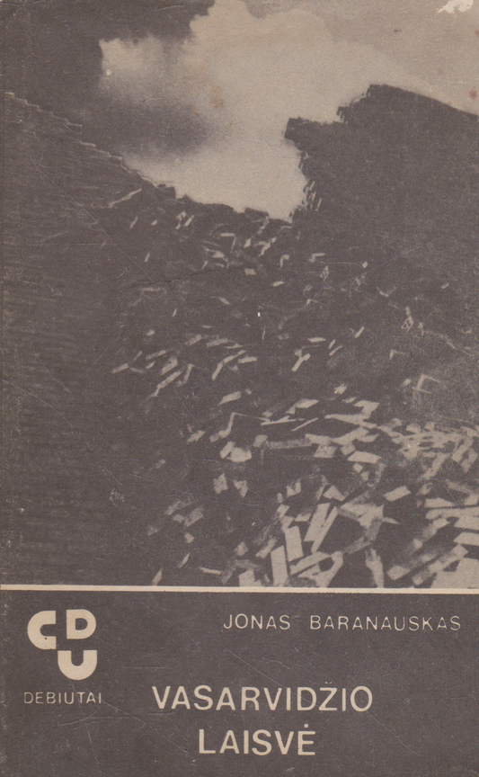 Jonas Baranauskas - Vasarvidžio laisvė (su aut. dedikacija)
