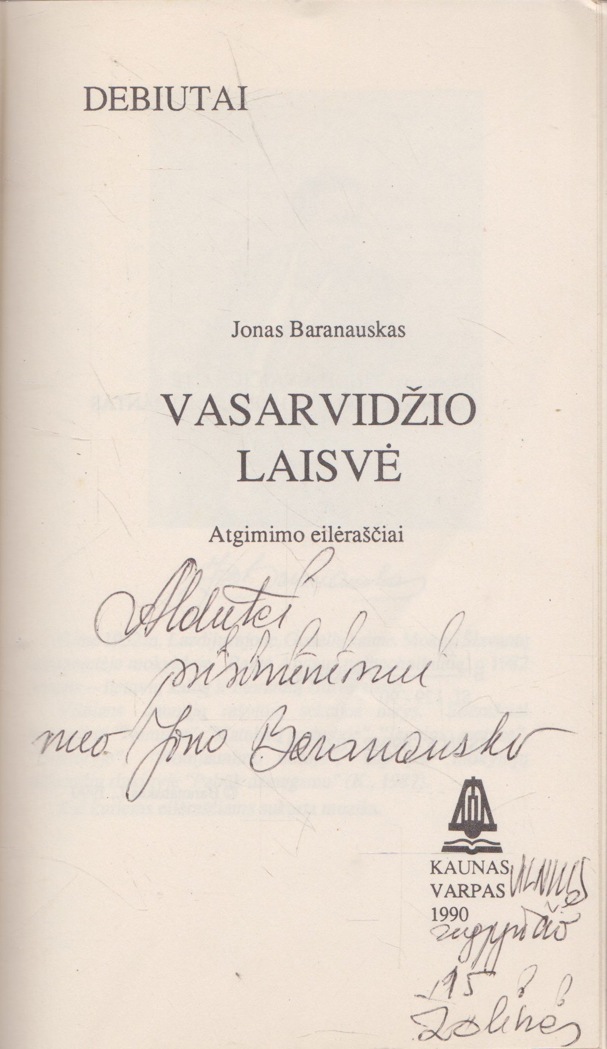 Jonas Baranauskas - Vasarvidžio laisvė (su aut. dedikacija)