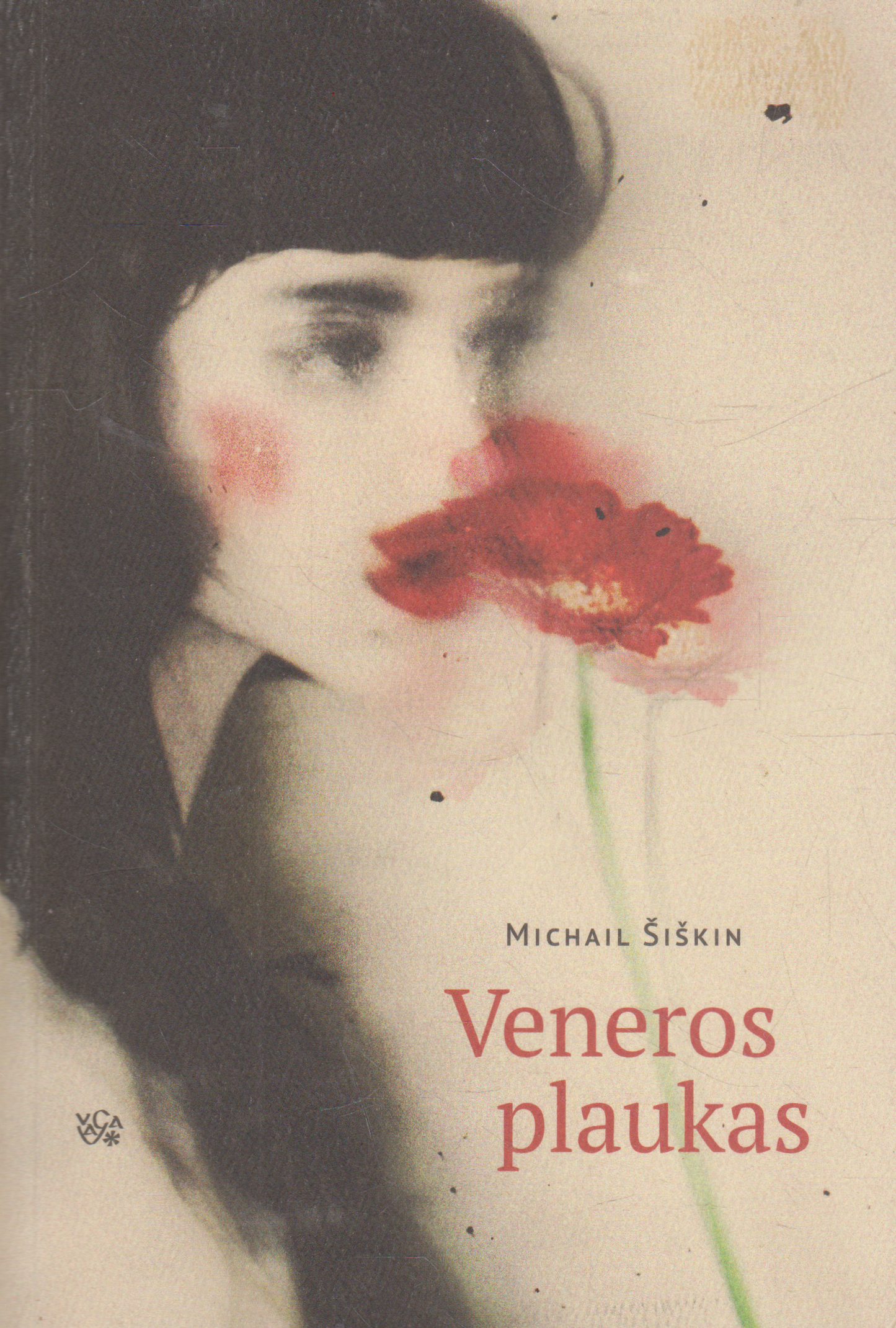Michail Šiškin - Veneros plaukas