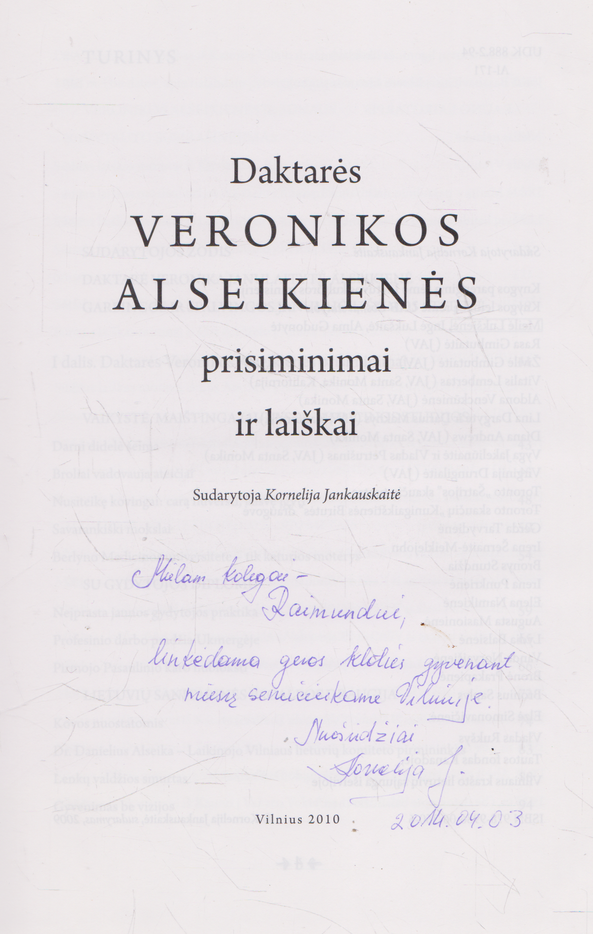 Daktarės Veronikos Alseikienės prisiminimai ir laiškai (su sud. dedikacija)
