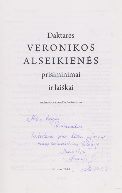 Daktarės Veronikos Alseikienės prisiminimai ir laiškai (su sud. dedikacija)