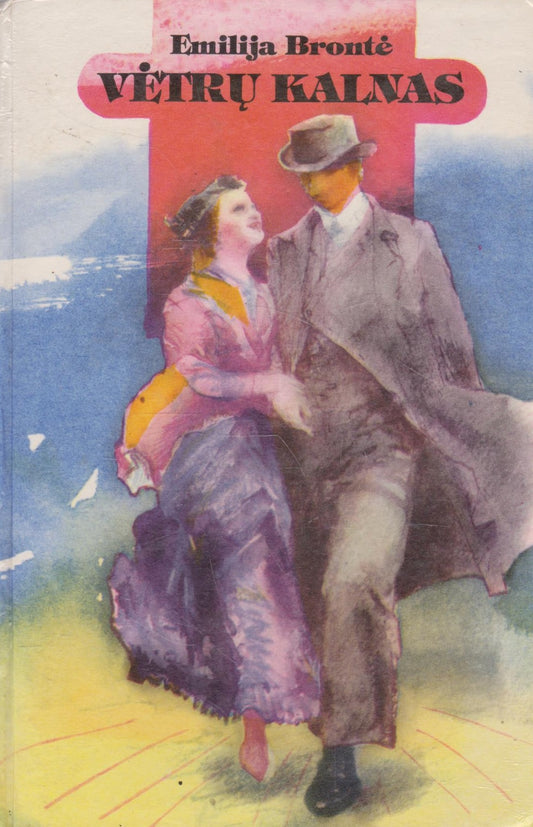 Emilija Brontė - Vėtrų kalnas