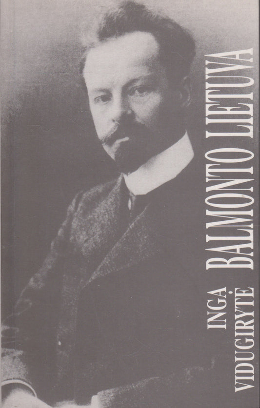 I. Vidugirytė - Balmonto Lietuva