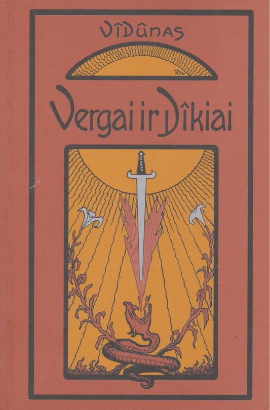 Vydūnas - Vergai ir Dykiai