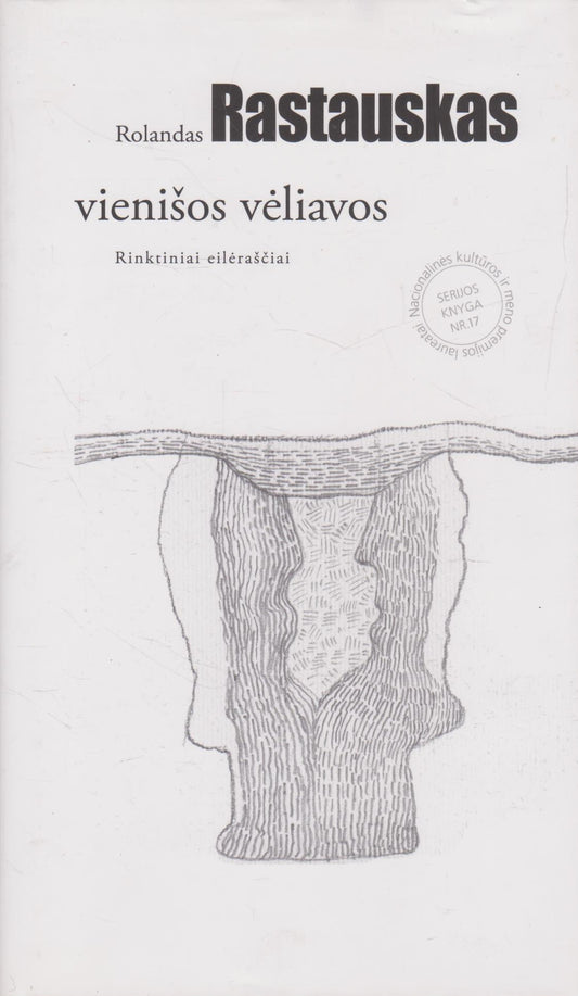 R. Rastauskas - Vienišos vėliavos