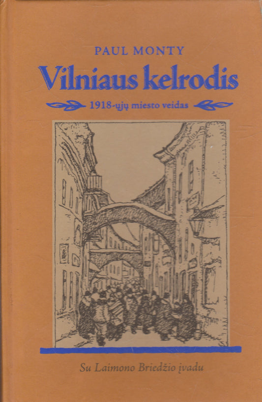 Paul Monty - Vilniaus kelrodis (žr. būklę)