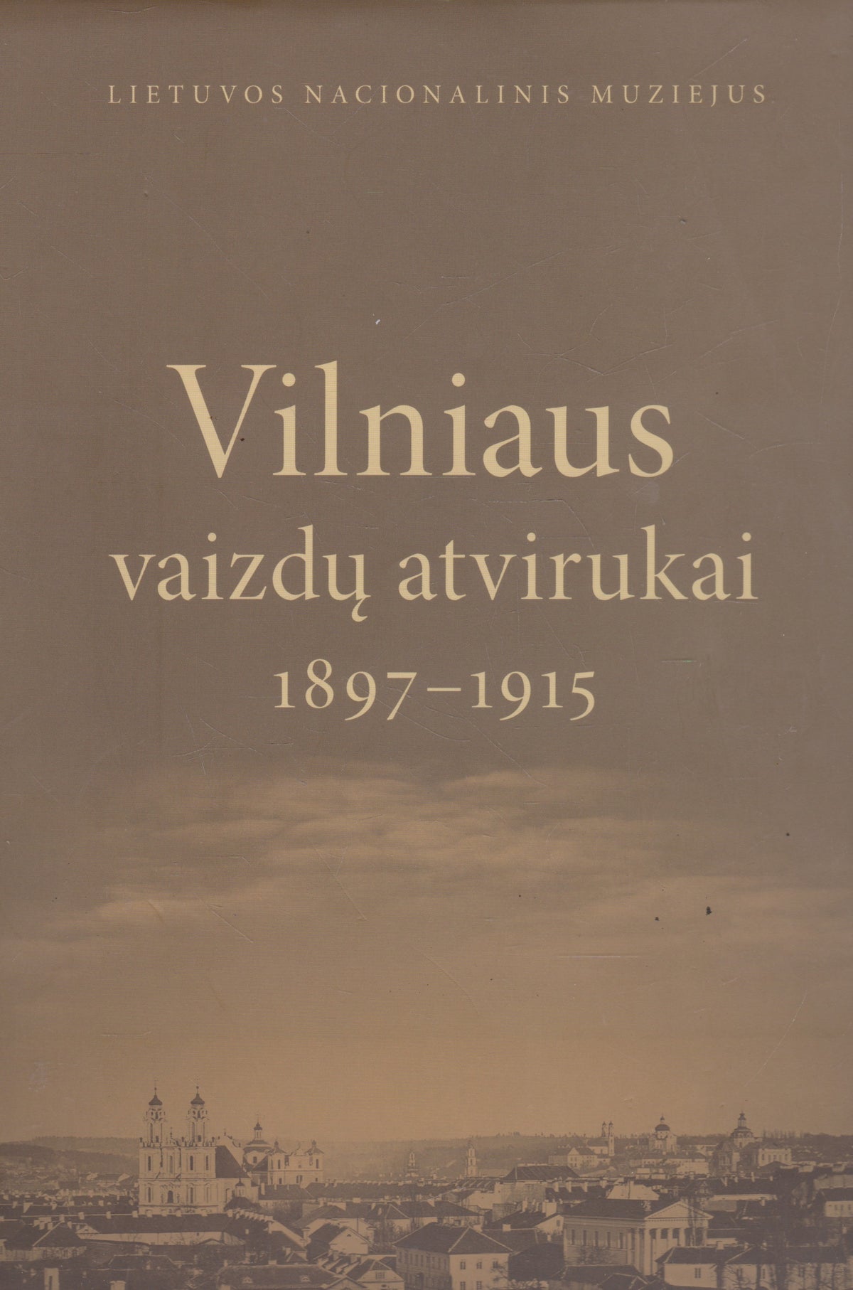 Vilniaus vaizdų atvirukai, 1897-1915