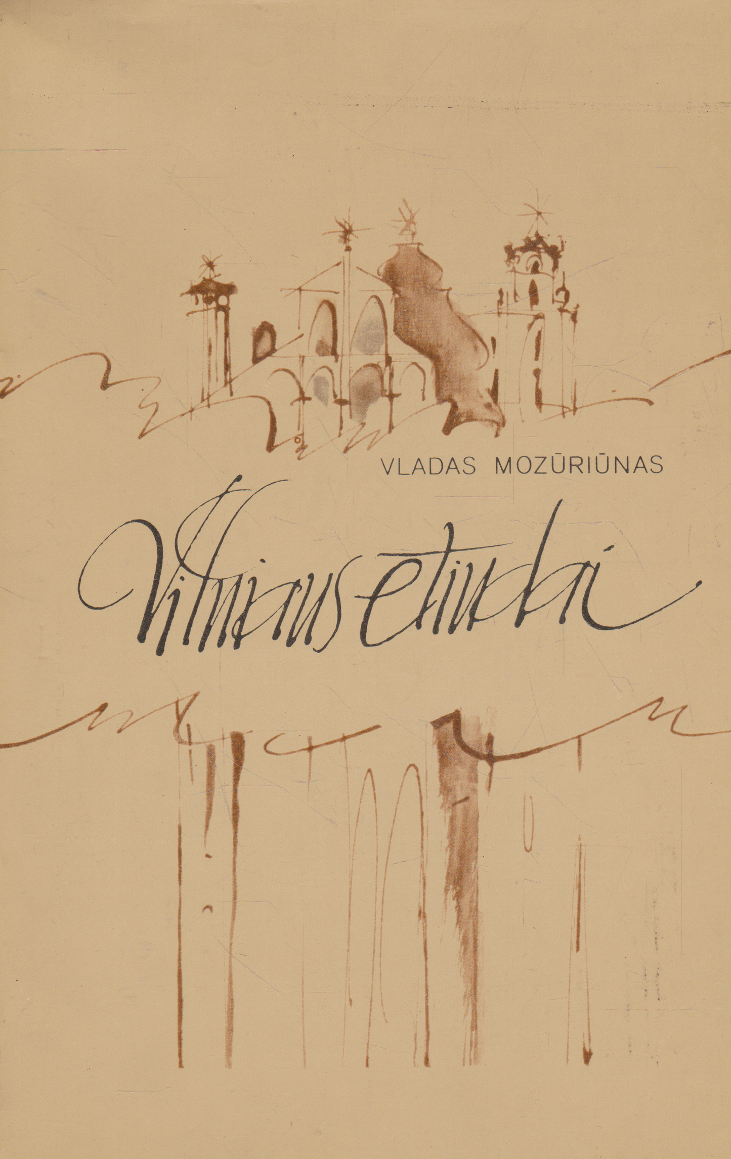 Vladas Mozūriūnas - Vilniaus etiudai