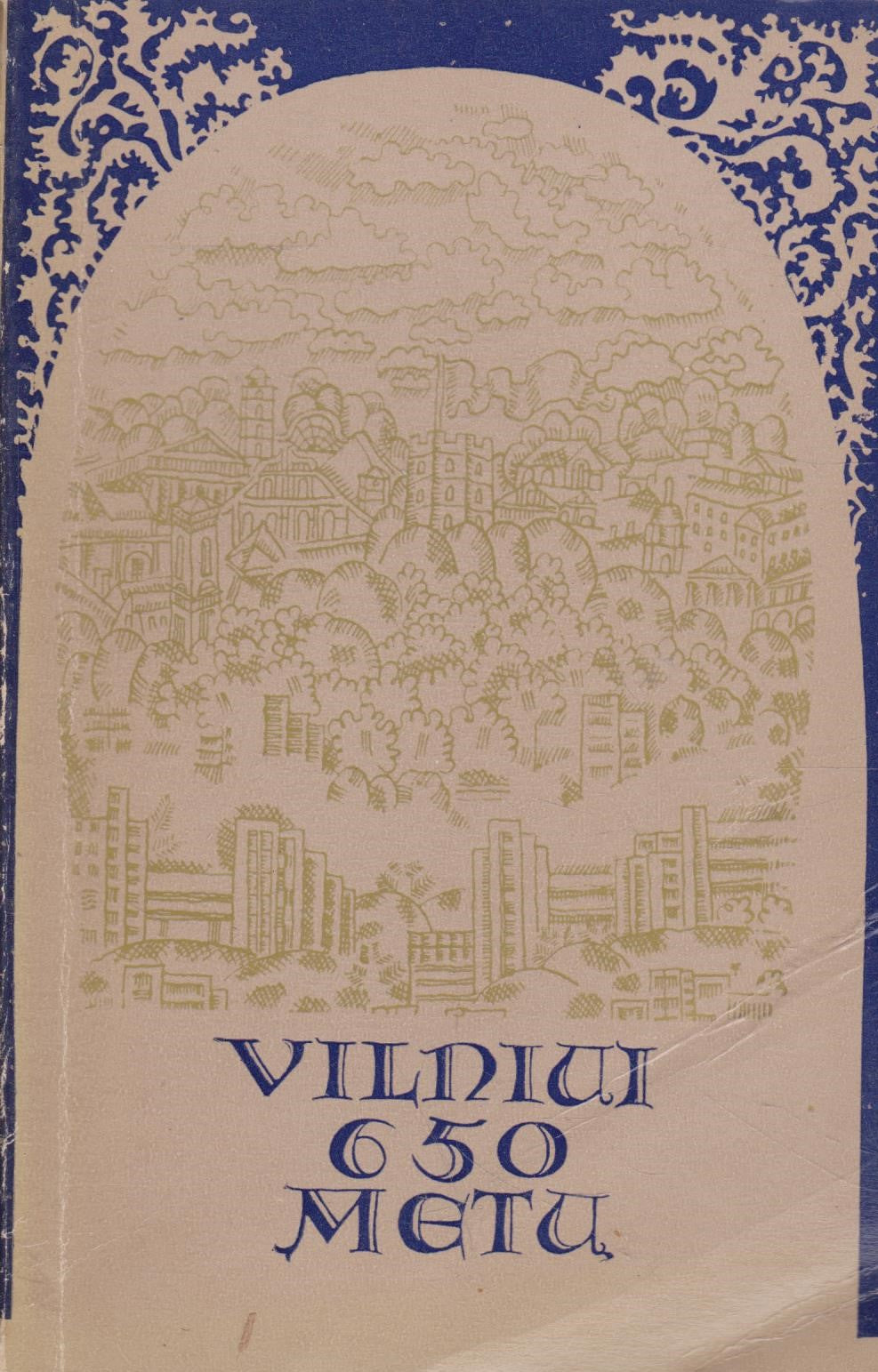 Vilniui 650 metų