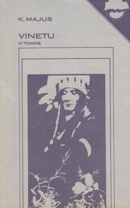 K. Majus - Vinetu (3 tomai) (žr. būklę)