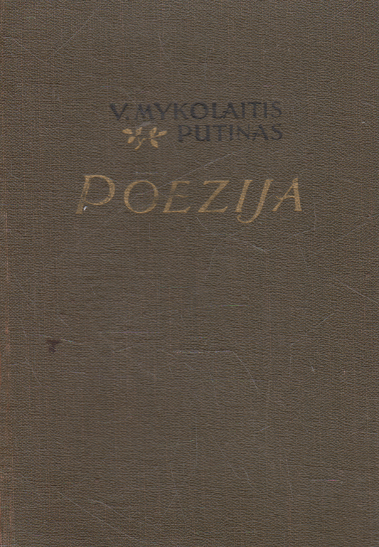 V. Mykolaitis-Putinas - Poezija (žr. būklę)