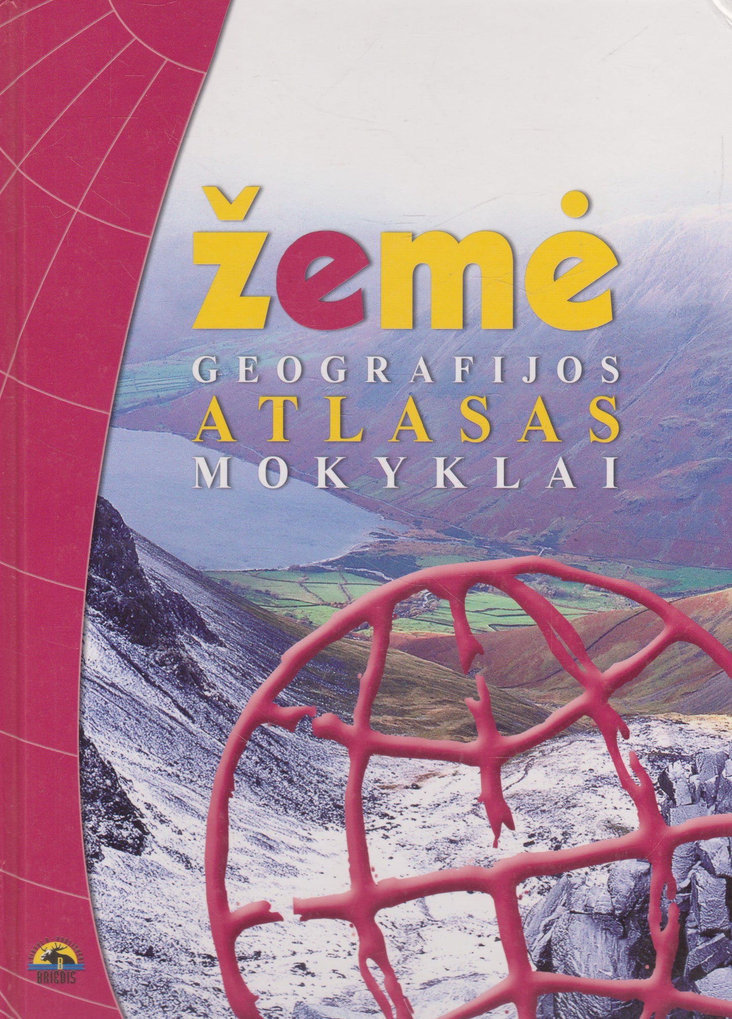 Žemė: geografijos atlasas mokyklai (žr. būklę)