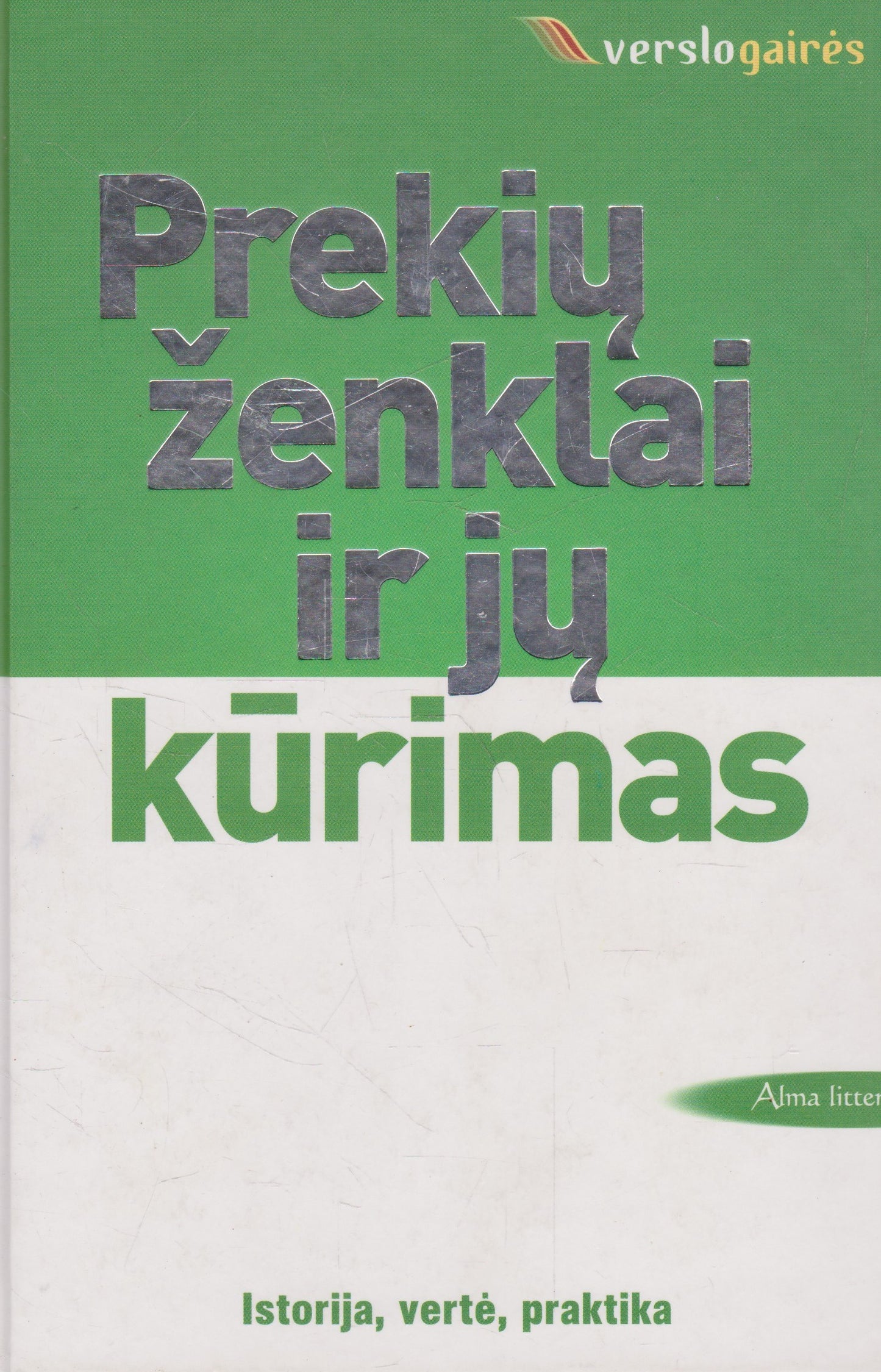 Prekių ženklai ir jų kūrimas