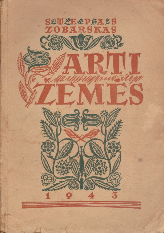 S. Zobarskas - Arti žemės