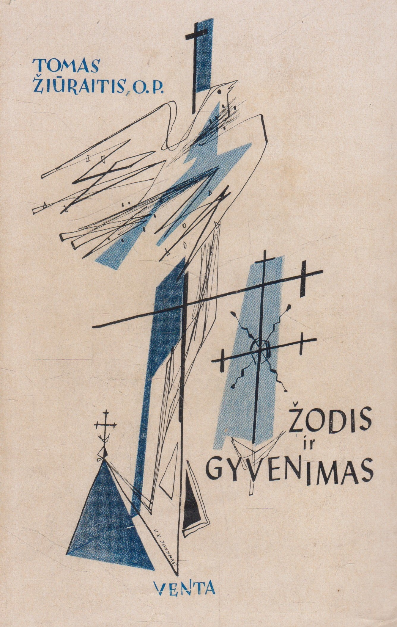 Tomas Žiūraitis - Žodis ir gyvenimas (žr. būklę)