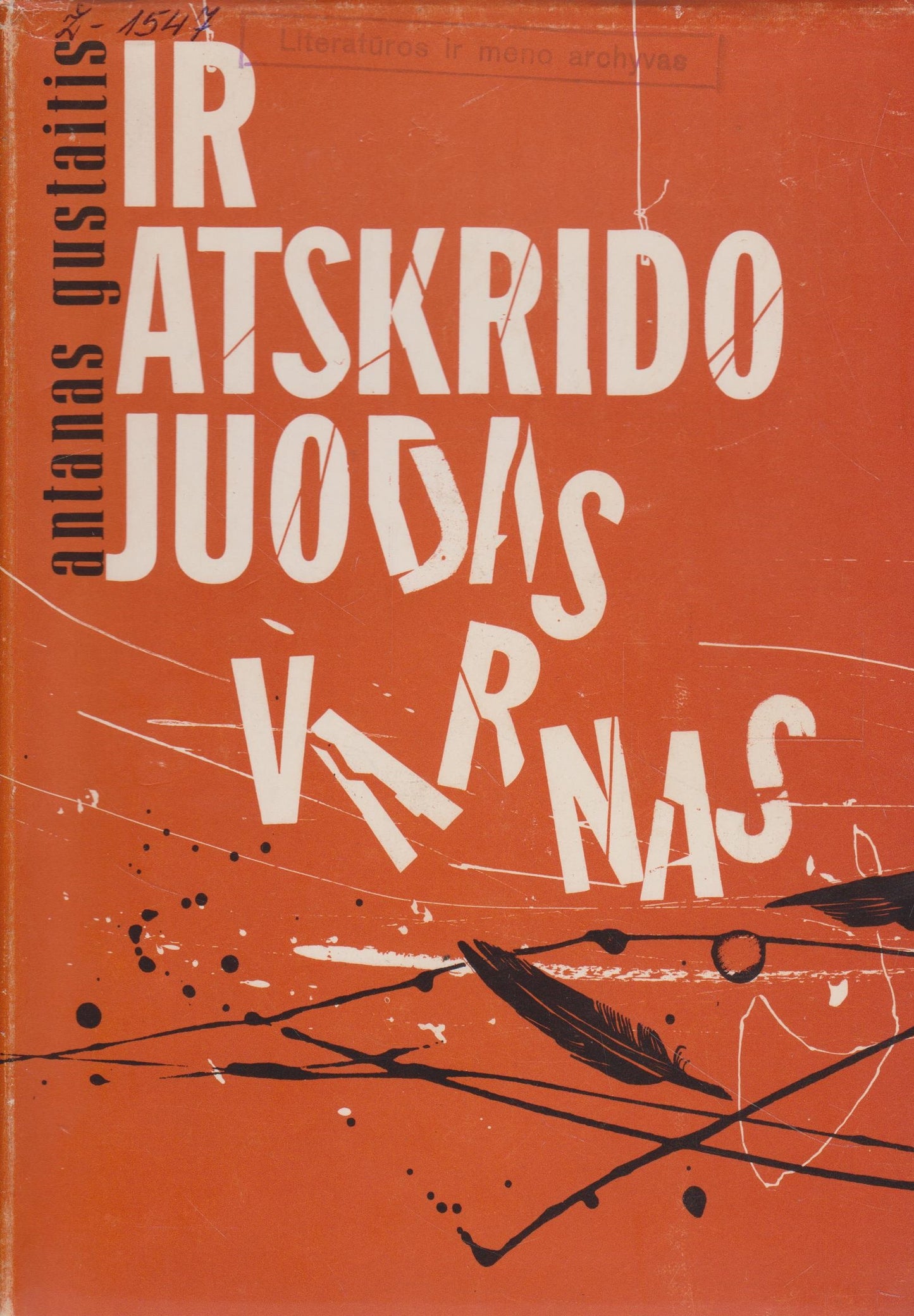 Antanas Gustaitis -  Ir atskrido juodas varnas, 1966, Chicago