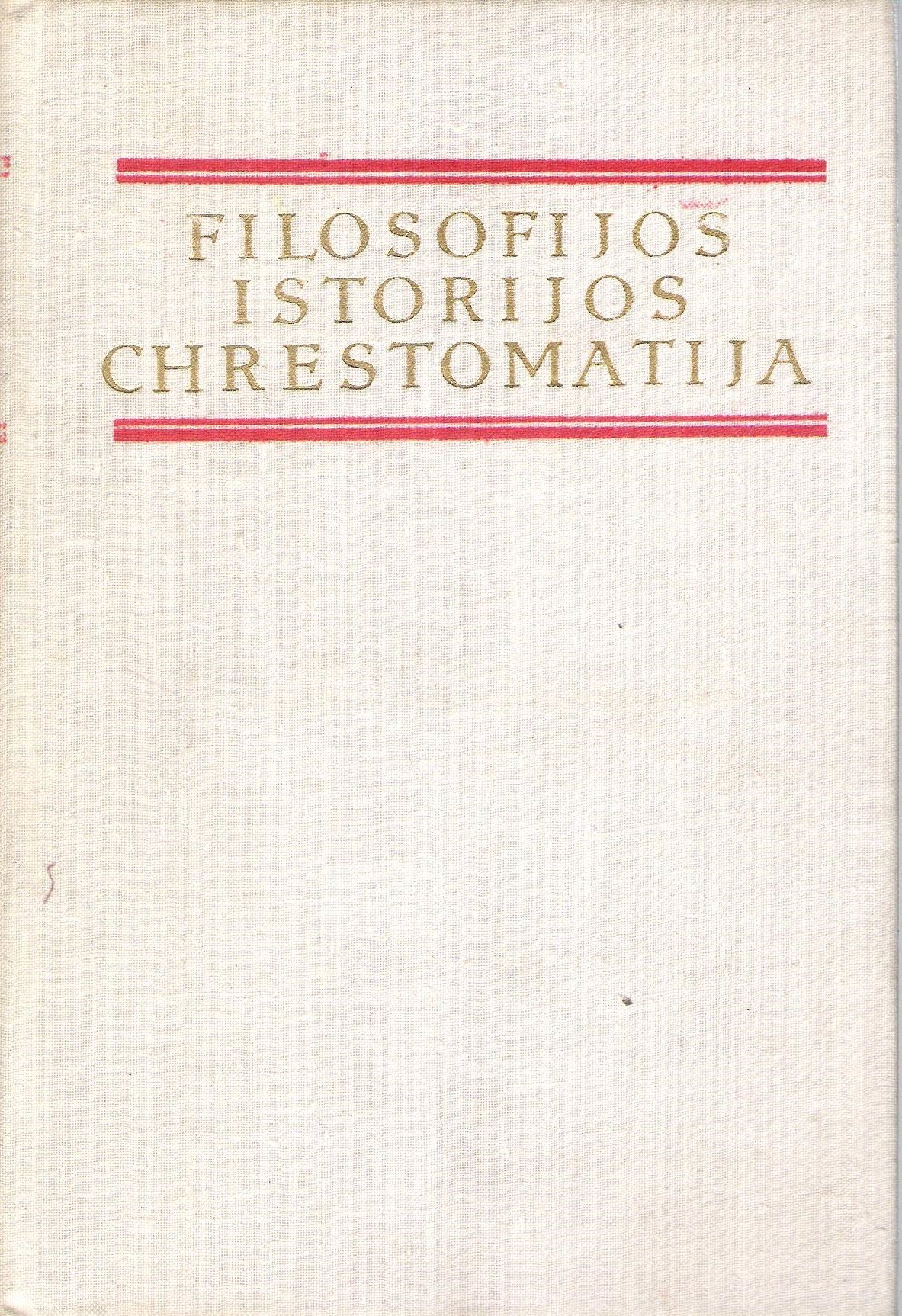 Filosofijos istorijos chrestomatija (6 tomai)