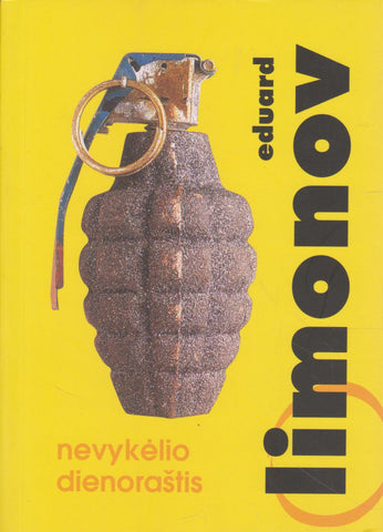 E. Limonov - Nevykėlio dienoraštis