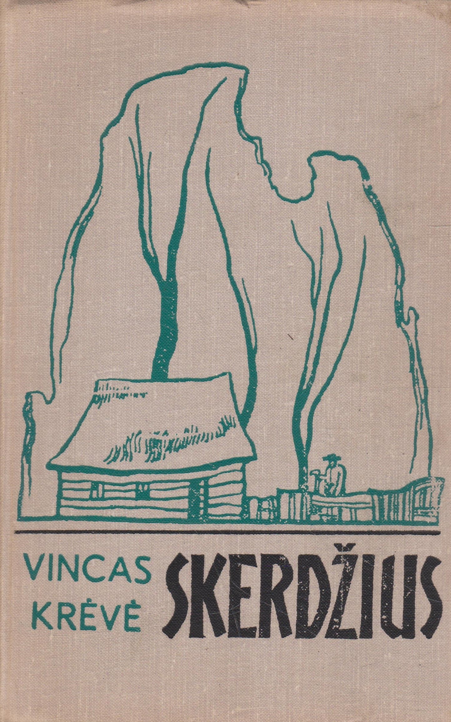 Vincas Krėvė - Skerdžius: rinktinė, 1974 m. (žr. būklę)