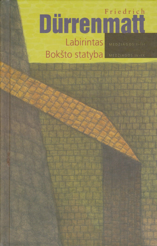 F. Durrenmatt - Labirintas. Bokšto statyba