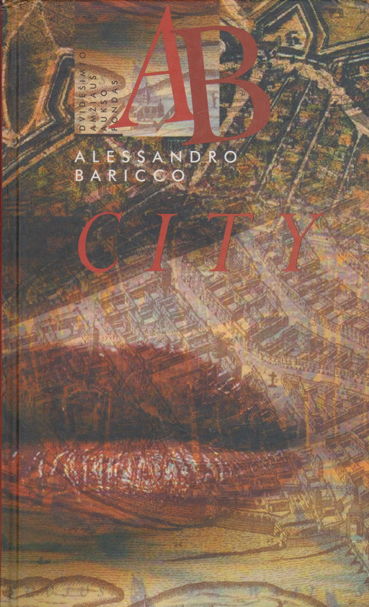 Alessandro Baricco - City (žr. būklę)