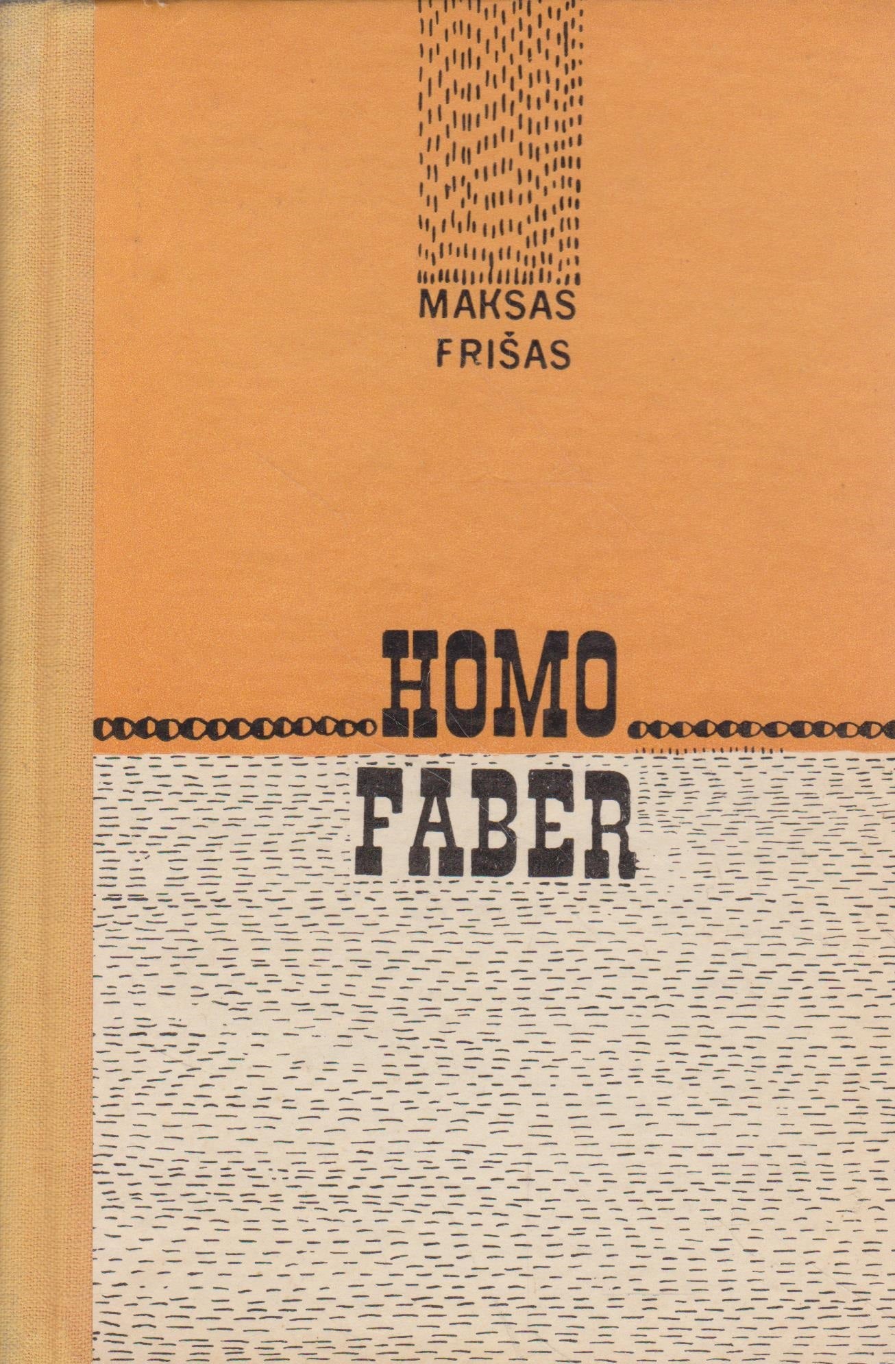 M. Frišas - Homo Faber