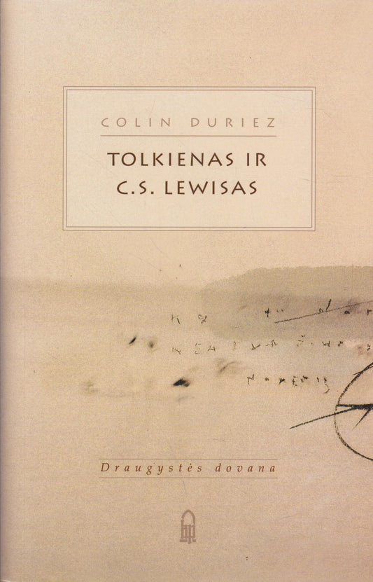 Tolkienas ir C.S. Lewisas. Draugystės dovana
