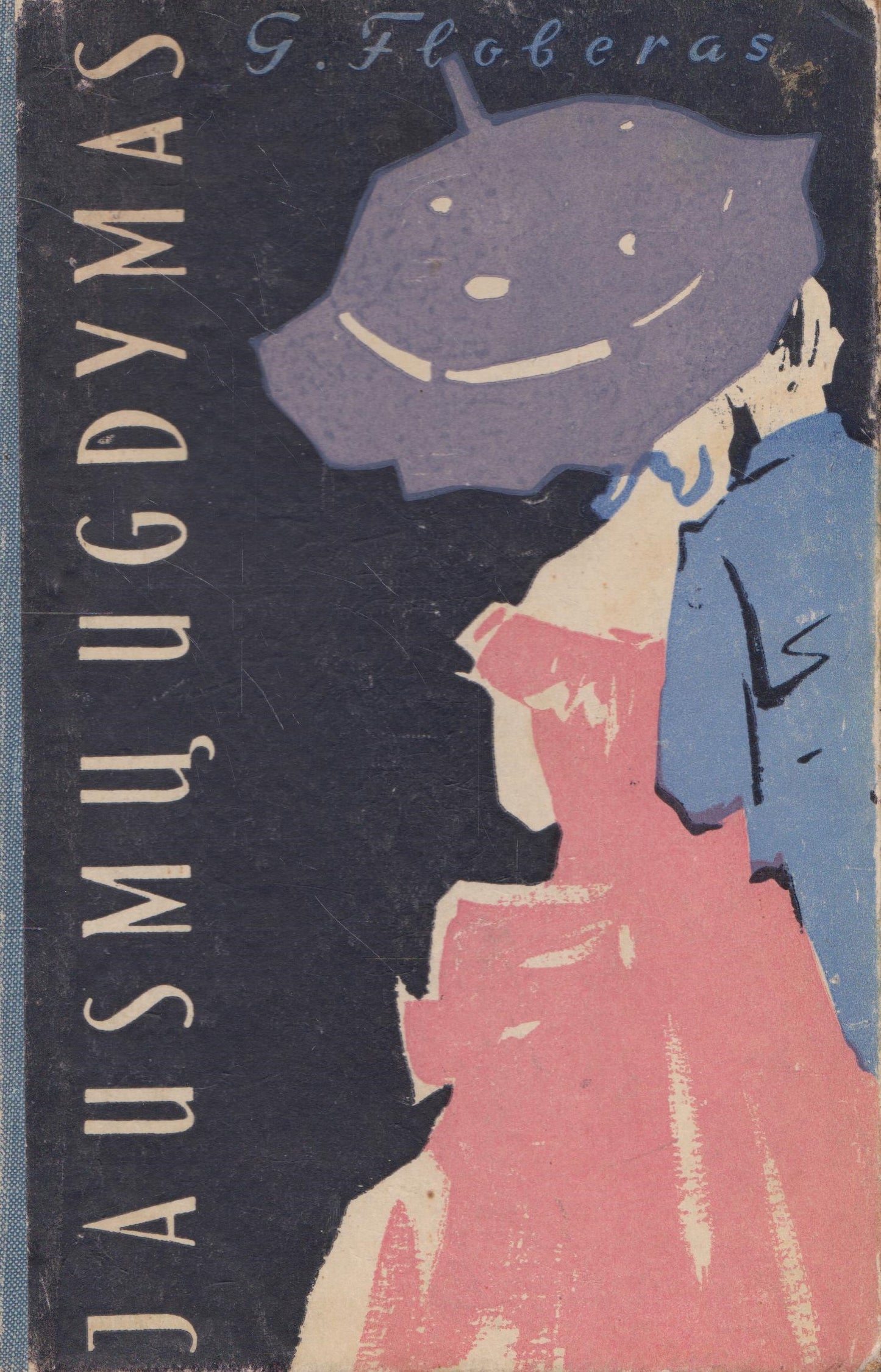 G. Floberas - Jausmų ugdymas (žr. būklę)