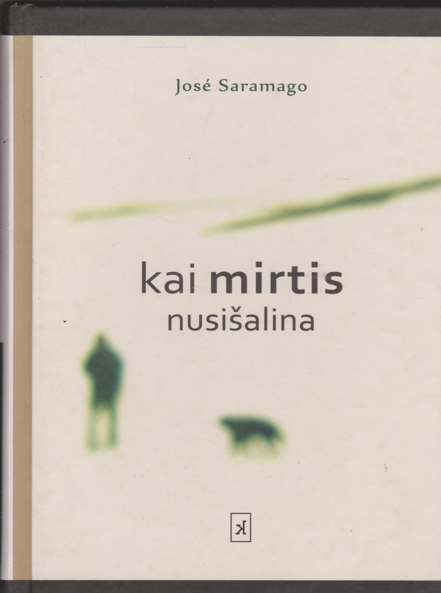 José Saramago - Kai mirtis nusišalina