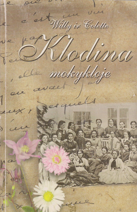 Sidonie-Gabrielle Colette - Klodina mokykloje