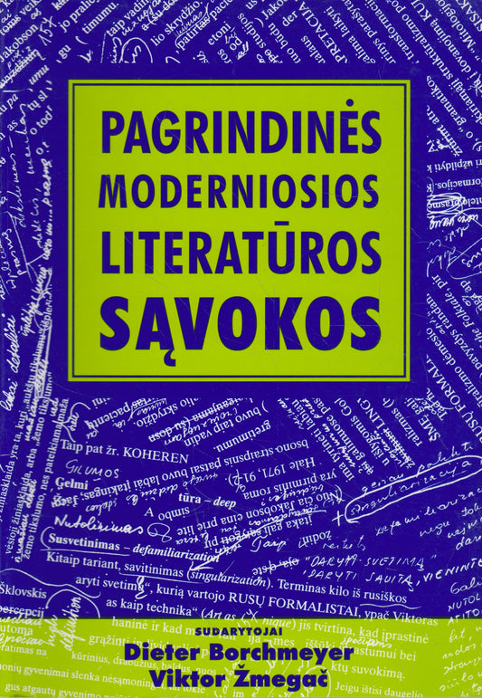 Pagrindinės moderniosios literatūros sąvokos